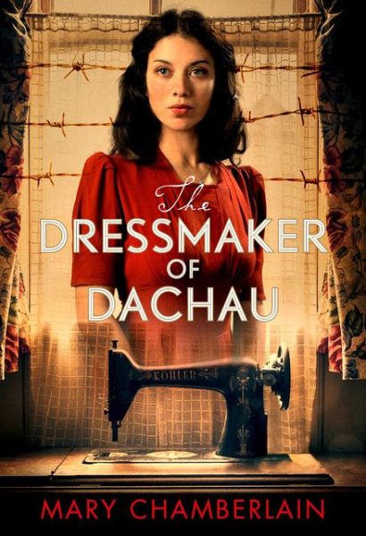 Cover for Mary Chamberlain · The Dressmaker of Dachau (Paperback Book) (2015)