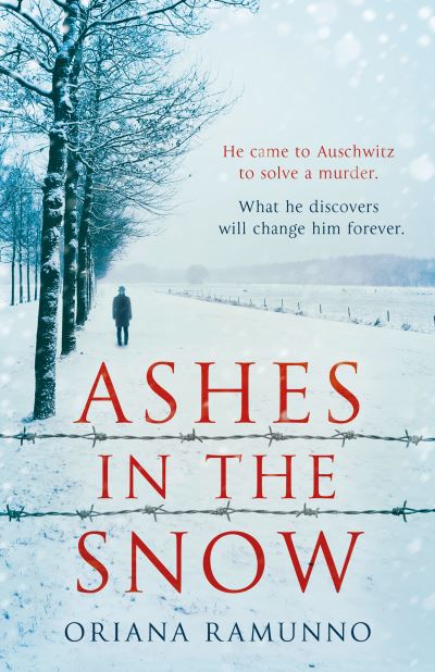 Cover for Oriana Ramunno · Ashes in the Snow - Hugo Fischer (Hardcover Book) (2022)