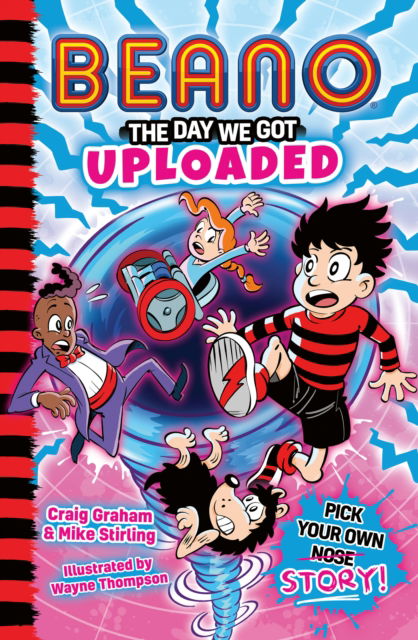 Cover for Beano · Beano: The Day We Got Uploaded - Beano Fiction (Paperback Book) (2025)