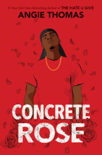 Cover for Angie Thomas · Concrete Rose (Paperback Bog) [International edition] (2021)