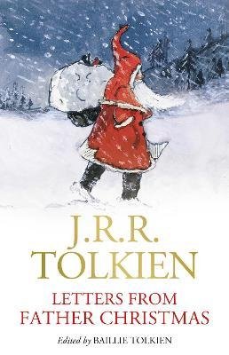 Letters from Father Christmas - J R R Tolkien - Books - HarperCollins Publishers Inc - 9780063340534 - October 10, 2023