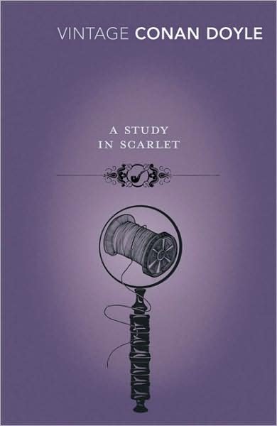 A Study in Scarlet - Arthur Conan Doyle - Livros - Vintage Publishing - 9780099530534 - 3 de setembro de 2009