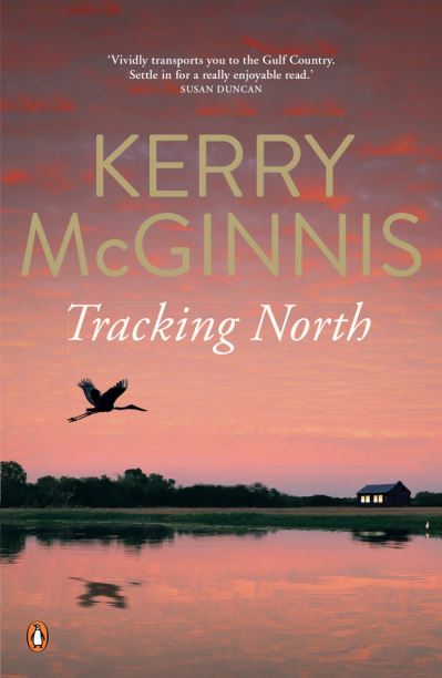 Cover for Kerry McGinnis · Tracking North (Bok) (2015)