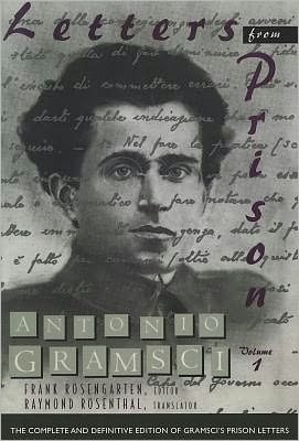 Cover for Antonio Gramsci · Letters from Prison: Volume 1 (Paperback Book) (2011)
