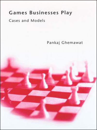 Cover for Pankaj Ghemawat · Games Businesses Play (Paperback Book) (1997)