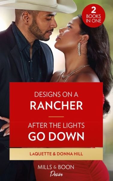 Cover for LaQuette · Designs On A Rancher / After The Lights Go Down: Designs on a Rancher (Texas Cattleman's Club: the Wedding) / After the Lights Go Down (Paperback Book) (2023)
