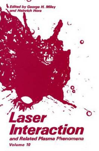 Laser Interaction and Related Plasma Phenomena -  - Bøger - Springer - 9780306443534 - 30. april 1993