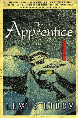 Cover for Lewis Libby · The Apprentice: a Novel (Paperback Book) (2002)