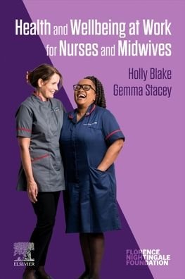 Cover for Holly Blake · Health and Wellbeing at Work for Nurses and Midwives (Paperback Book) (2022)