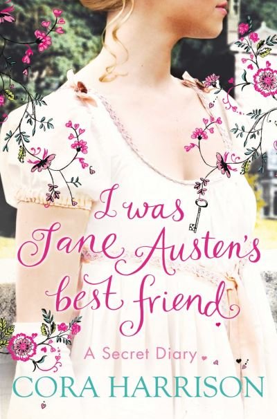 Cover for Cora Harrison · I Was Jane Austen's Best Friend (N/A) (2011)