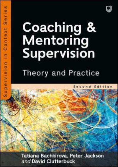 Cover for Tatiana Bachkirova · Coaching and Mentoring Supervision: Theory and Practice, 2e (Paperback Book) (2021)