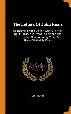 Cover for John Keats · The Letters of John Keats (Gebundenes Buch) (2018)