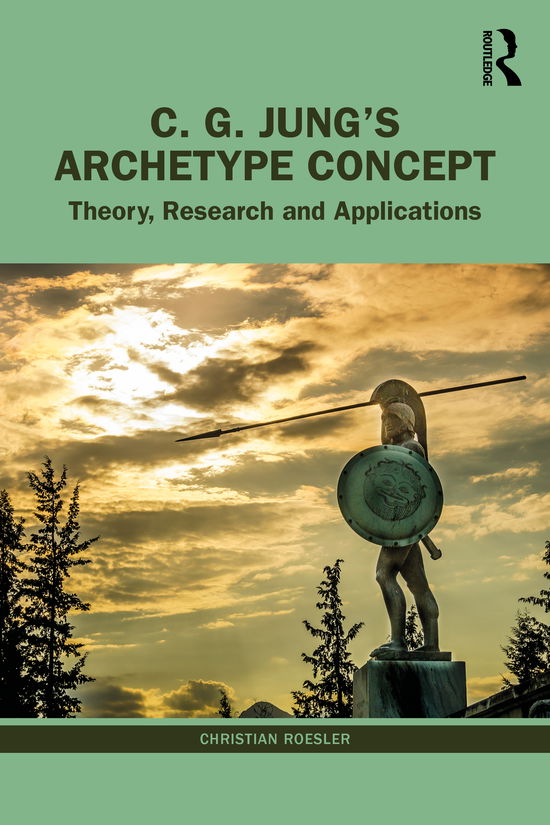 Cover for Christian Roesler · C. G. Jung’s Archetype Concept: Theory, Research and Applications (Paperback Book) (2021)