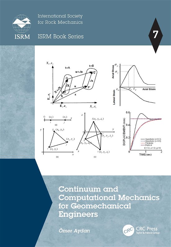 Cover for Omer Aydan · Continuum and Computational Mechanics for Geomechanical Engineers - ISRM Book Series (Hardcover bog) (2021)