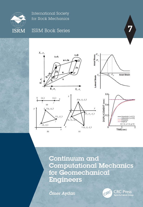 Cover for Omer Aydan · Continuum and Computational Mechanics for Geomechanical Engineers - ISRM Book Series (Hardcover bog) (2021)