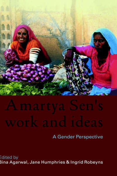 Cover for Bina Agarwal · Amartya Sen's Work and Ideas: A Gender Perspective (Hardcover bog) (2005)