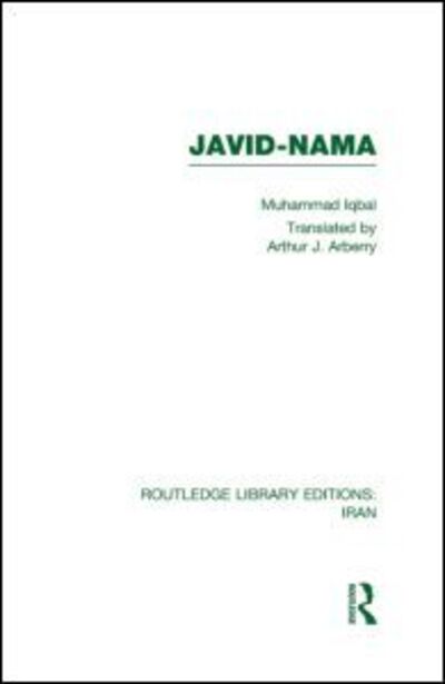 Cover for Muhammad Iqbal · Javid-Nama (RLE Iran B) - Routledge Library Editions: Iran (Inbunden Bok) (2011)