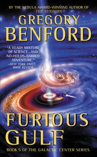 Furious Gulf (Galactic Center) - Gregory Benford - Livros - Aspect - 9780446611534 - 1 de fevereiro de 2005