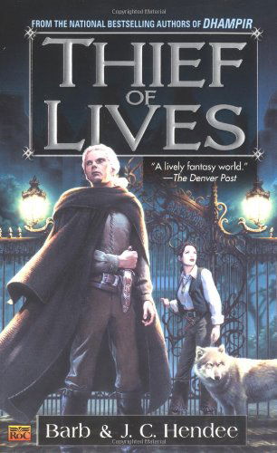 Cover for J. C. Hendee · Thief of Lives (Noble Dead) (Paperback Book) [First edition] (2004)