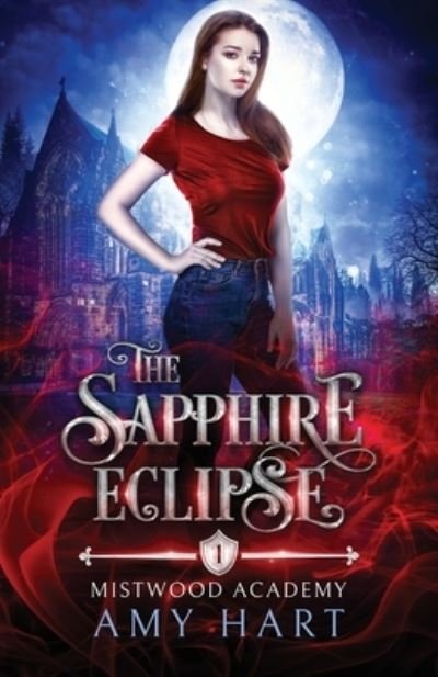 Cover for Amy Hart · The Sapphire Eclipse (Mistwood Academy Book 1) (Paperback Bog) (2021)