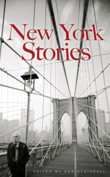 Cover for Bob Blaisdell · New York Stories - Thrift Editions (Paperback Book) (2016)