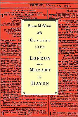 Concert Life in London from Mozart to Haydn - McVeigh, Simon (Goldsmiths, University of London) - Bücher - Cambridge University Press - 9780521413534 - 24. September 1993