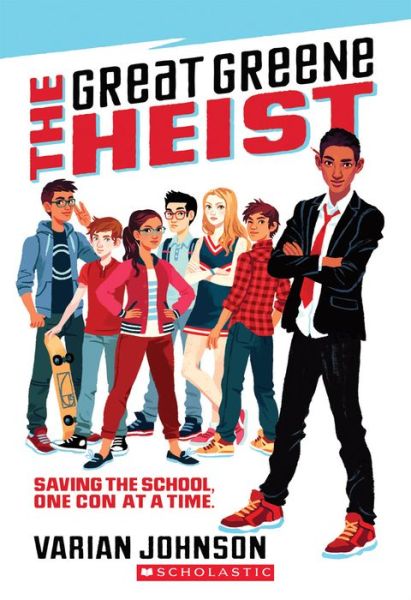 The Great Greene Heist - Varian Johnson - Boeken - Scholastic Inc. - 9780545525534 - 28 april 2015