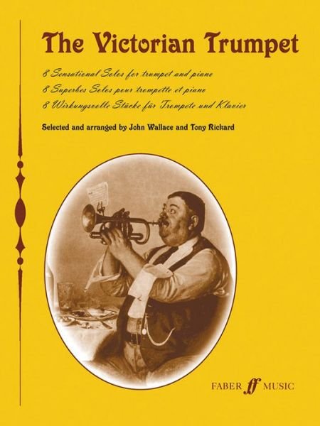 Cover for John Wallace · The Victorian Trumpet (Paperback Book) (2003)