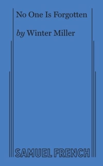 Cover for Winter Miller · No One Is Forgotten (Paperback Book) (2020)