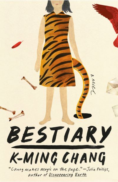 Cover for K-Ming Chang · Bestiary: A Novel (Paperback Book) (2020)