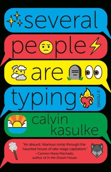 Cover for Calvin Kasulke · Several People Are Typing (Paperback Bog) (2022)