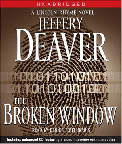 The Broken Window: a Lincoln Rhyme Novel (Lincoln Rhyme Novels) - Jeffery Deaver - Audiobook - Simon & Schuster Audio - 9780743570534 - 10 czerwca 2008