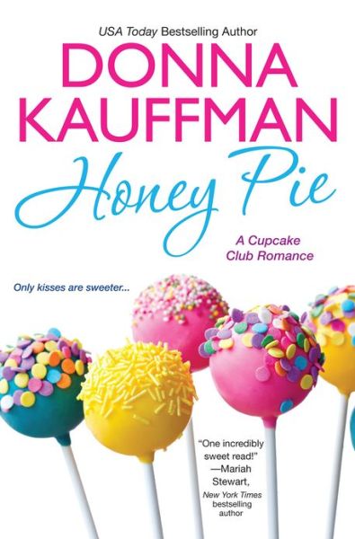 Cover for Donna Kauffman · Honey Pie (Paperback Book) (2015)