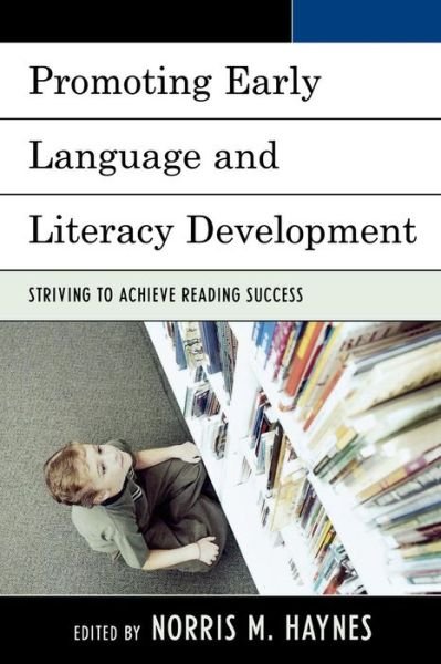 Cover for Norris M Haynes · Promoting Early Language and Literacy Development: Striving to Achieve Reading Success (Pocketbok) (2008)