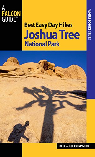 Cover for Bill Cunningham · Best Easy Day Hikes Joshua Tree National Park - Best Easy Day Hikes Series (Paperback Book) [Second edition] (2010)
