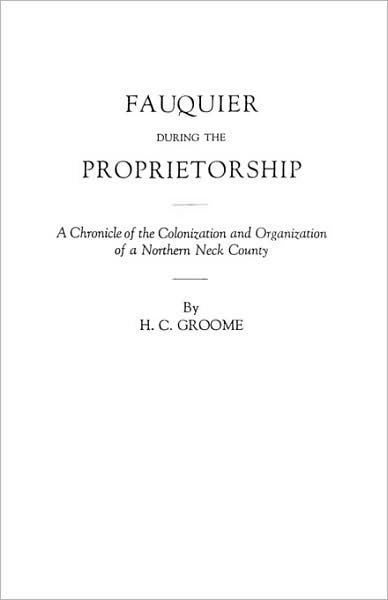 Cover for Groome · Fauquier During the Proprietorship (Taschenbuch) (2009)