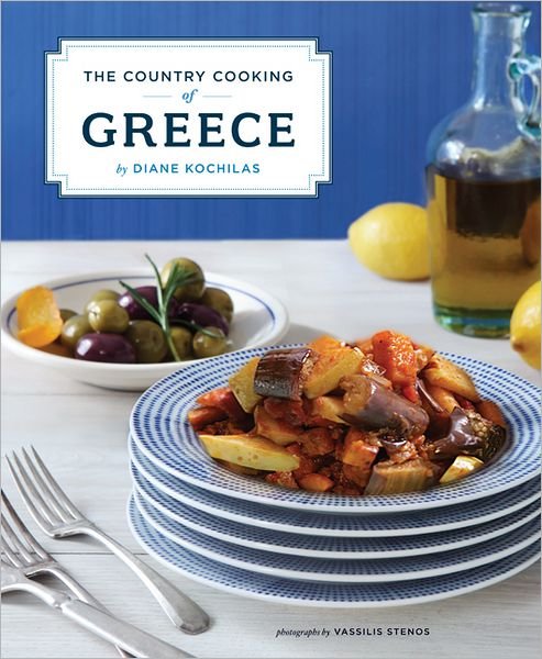 Cover for Diane Kochilas · Country Cooking of Greece (Hardcover Book) (2012)