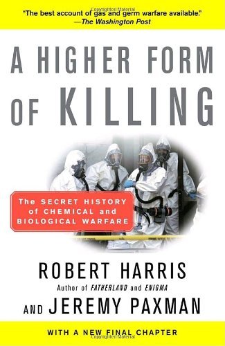 Cover for Jeremy Paxman · A Higher Form of Killing: the Secret History of Chemical and Biological Warfare (Paperback Bog) (2002)