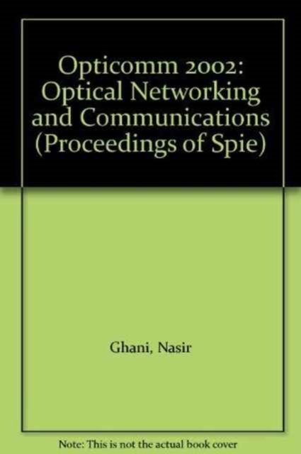 Cover for Touch · Opticomm 2002: Optical Networking and Communications (SPIE) (Paperback Bog) (2002)