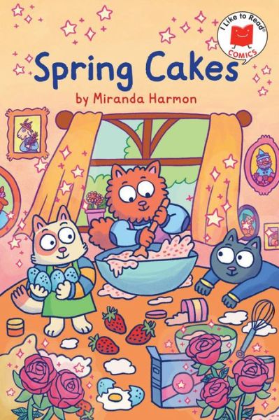 Cover for Miranda Harmon · Spring Cakes - I Like to Read Comics (Hardcover Book) (2021)