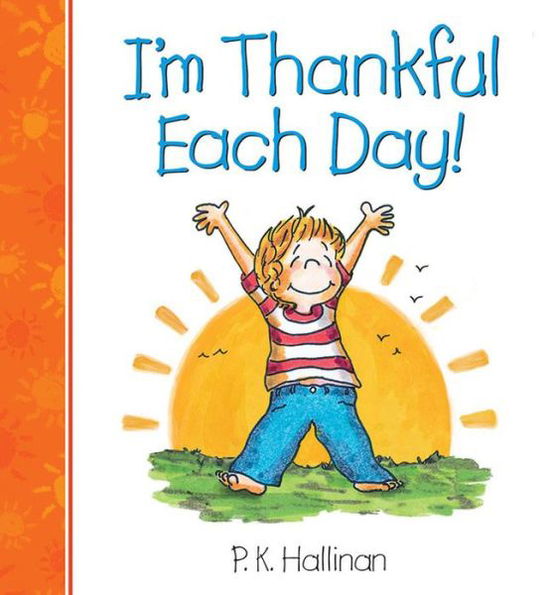 Cover for P.K. Hallinan · I'm Thankful Each Day! (Board book) (2017)