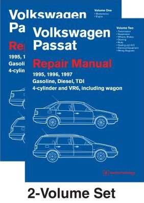 Cover for Volkswagen of America · Volkswagen Passat (B4) Repair Manual: 1995, 1996, 1997: Including Gasoline, Turbo Diesel, Tdi 4-cylinder, Vr6, and Wagon (Hardcover Book) (2015)