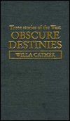 Cover for Willa Cather · Obscure Destinies (Hardcover bog) (1996)