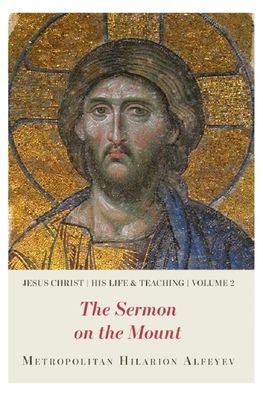 Cover for Alfeyev · Jesus Christ: His Life and Te (Paperback Book) (2019)