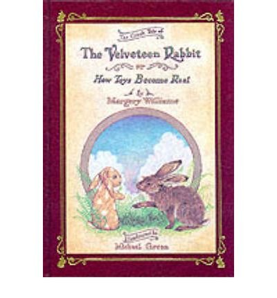 Cover for Margery Williams · Velveteen Rabbit Deluxe Cloth Edition Or, How Toys Become Real (Inbunden Bok) [Deluxe Cloth edition] (1981)