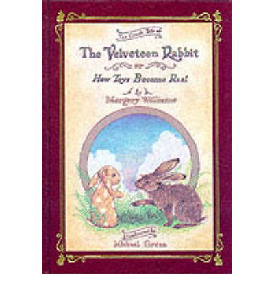 Cover for Margery Williams · Velveteen Rabbit Deluxe Cloth Edition Or, How Toys Become Real (Hardcover Book) [Deluxe Cloth edition] (1981)