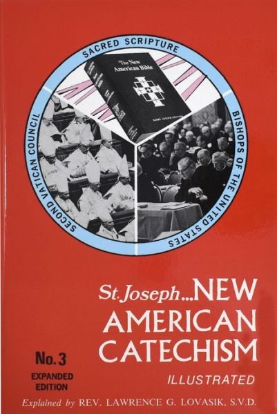 Cover for Lawrence G. Lovasik · St. Joseph...new American Catechism (Paperback Book) (1977)