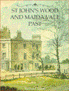 Cover for Richard Tames · St. John's Wood and Maida Vale Past (Hardcover Book) (1998)