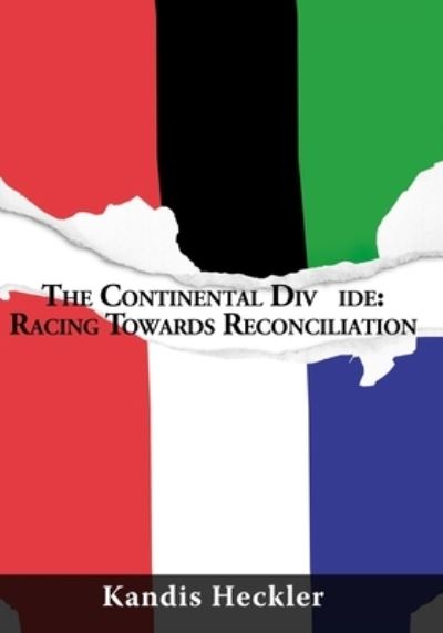 Cover for Kandis Heckler · The Continental Div ide (Paperback Book) (2008)