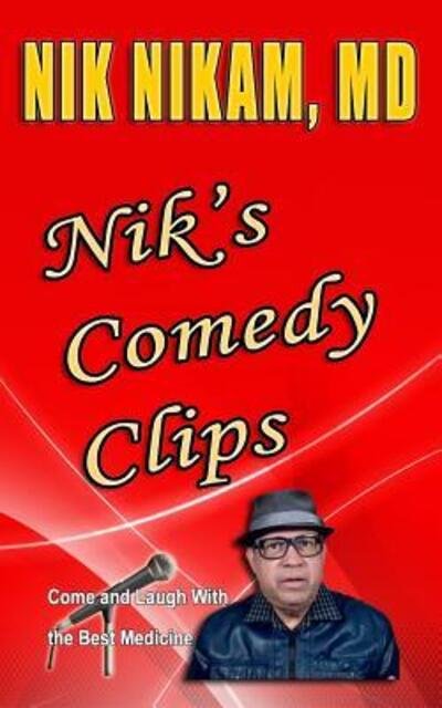 Cover for Nik Nikam · Nik's Comedy Clips (Paperback Book) (2016)